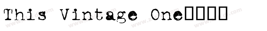 This Vintage One字体转换